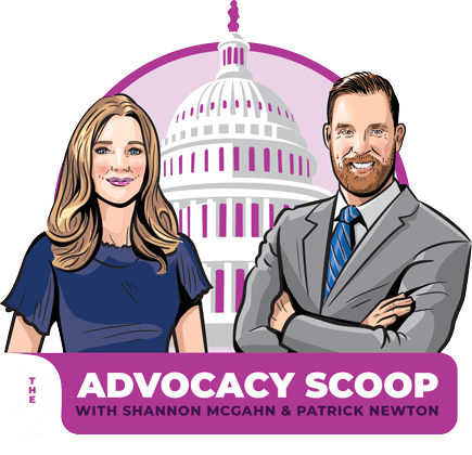 The Advocacy Scoop with Shannon McGahn & Patrick Newton
