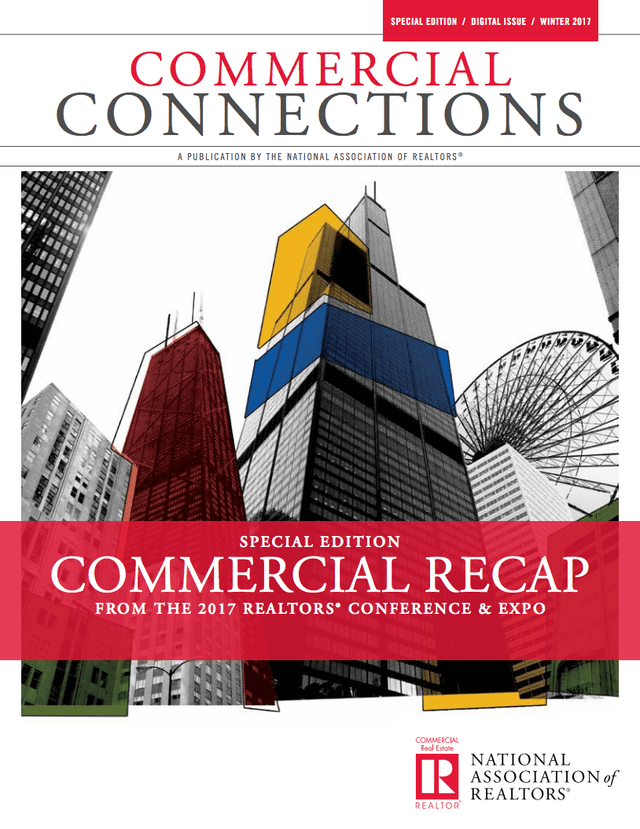 Winter 2017: Special Edition: Commercial Recap from the 2017 REALTORS® Conference & Expo Cover