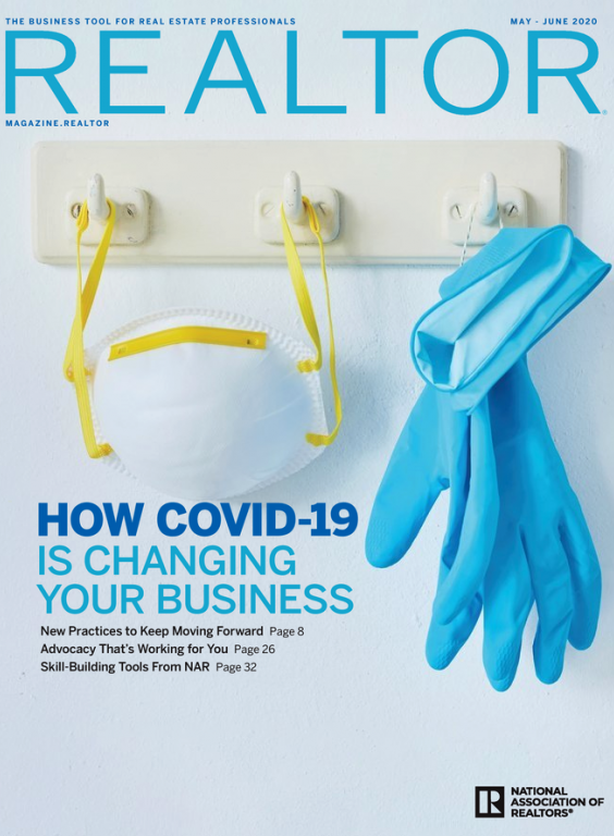 May/June 2020 REALTOR® Magazine: How COVID-19 is changing your business
